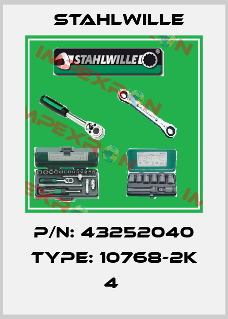 P/N: 43252040 Type: 10768-2K 4  Stahlwille