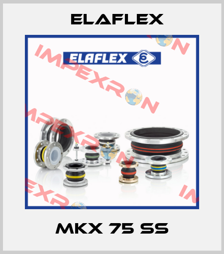 MKX 75 SS Elaflex