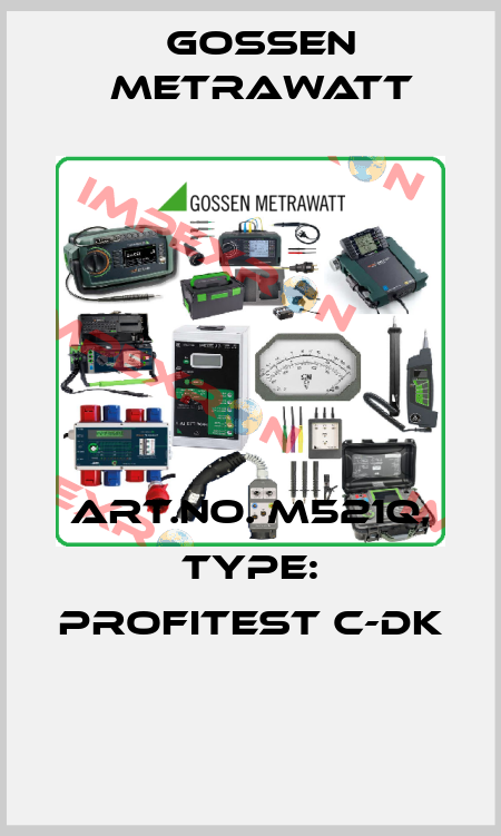 Art.No. M521Q, Type: PROFITEST C-DK  Gossen Metrawatt