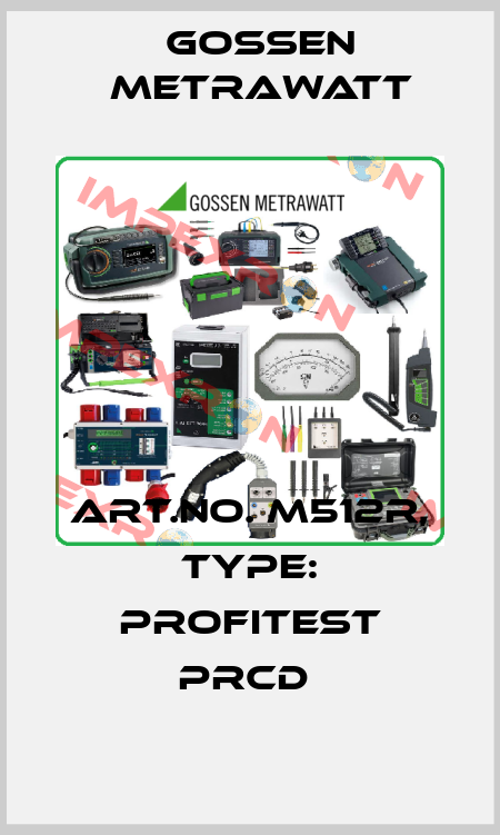 Art.No. M512R, Type: PROFITEST PRCD  Gossen Metrawatt
