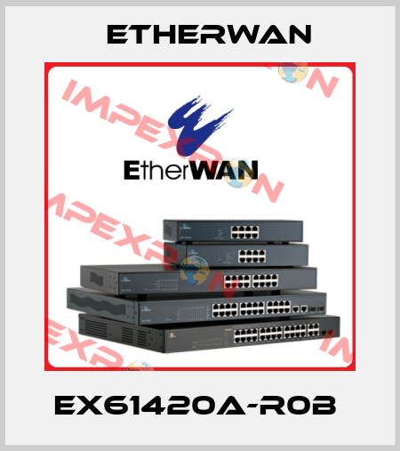 EX61420A-R0B  Etherwan