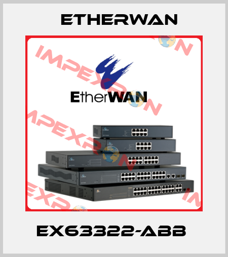 EX63322-ABB  Etherwan