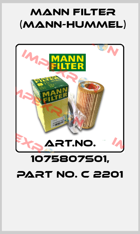 Art.No. 1075807S01, Part No. C 2201  Mann Filter (Mann-Hummel)