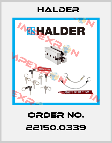 Order No. 22150.0339 Halder