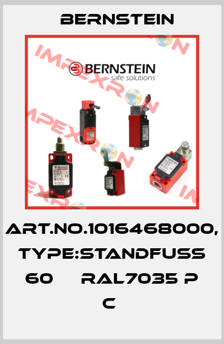 Art.No.1016468000, Type:STANDFUß 60     RAL7035 P    C  Bernstein