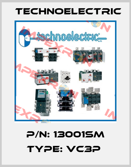 P/N: 13001SM Type: VC3P  Technoelectric
