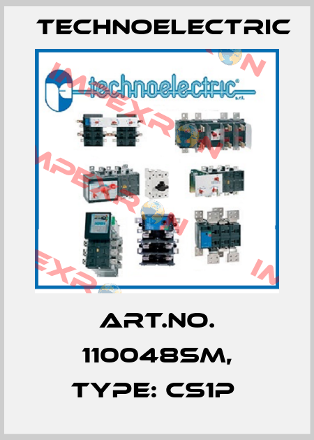Art.No. 110048SM, Type: CS1P  Technoelectric
