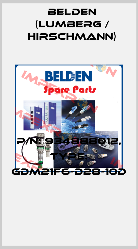 P/N: 934888012, Type: GDM21F6-D28-10D  Belden (Lumberg / Hirschmann)