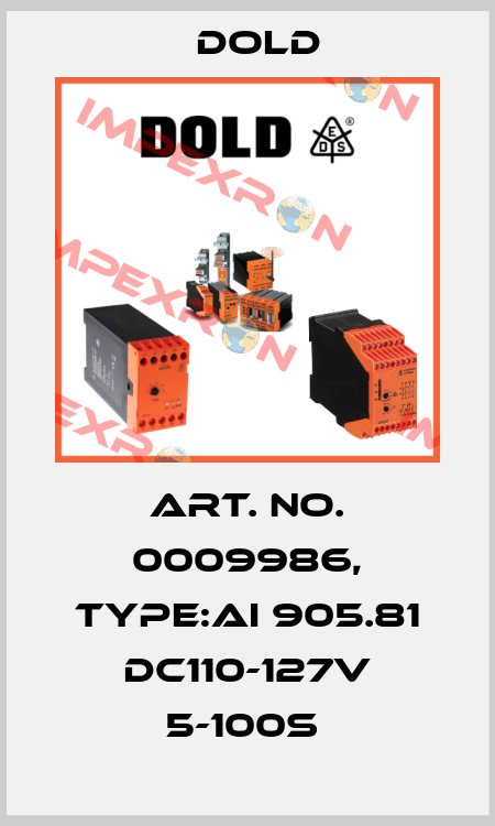 Art. No. 0009986, Type:AI 905.81 DC110-127V 5-100S  Dold