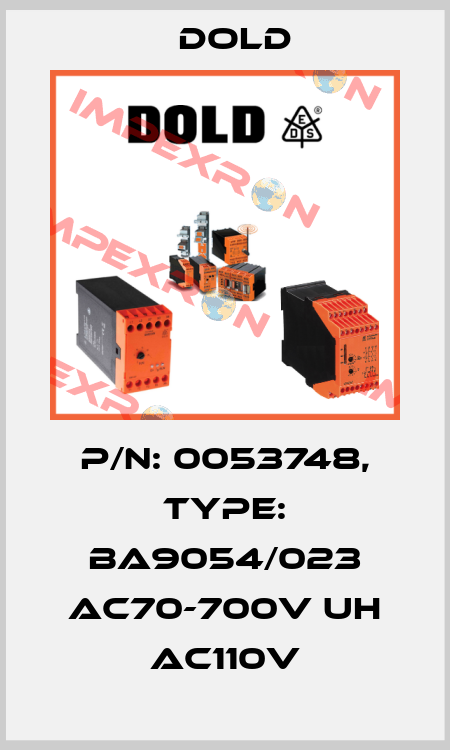 p/n: 0053748, Type: BA9054/023 AC70-700V UH AC110V Dold