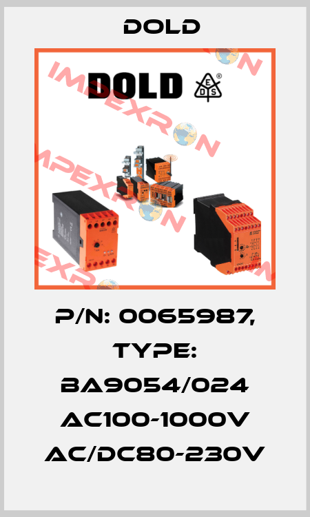 p/n: 0065987, Type: BA9054/024 AC100-1000V AC/DC80-230V Dold