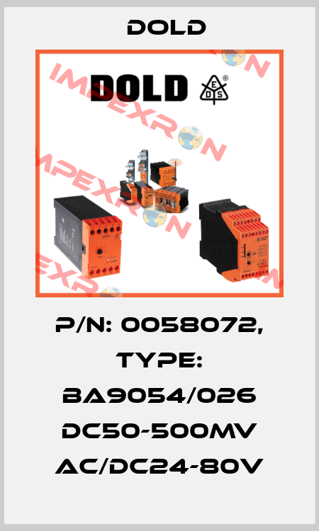 p/n: 0058072, Type: BA9054/026 DC50-500MV AC/DC24-80V Dold