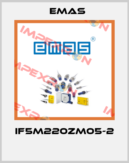 IF5M220ZM05-2  Emas
