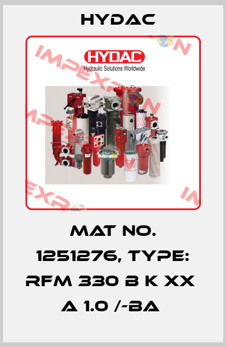 Mat No. 1251276, Type: RFM 330 B K XX  A 1.0 /-BA  Hydac