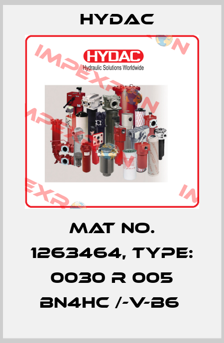 Mat No. 1263464, Type: 0030 R 005 BN4HC /-V-B6  Hydac