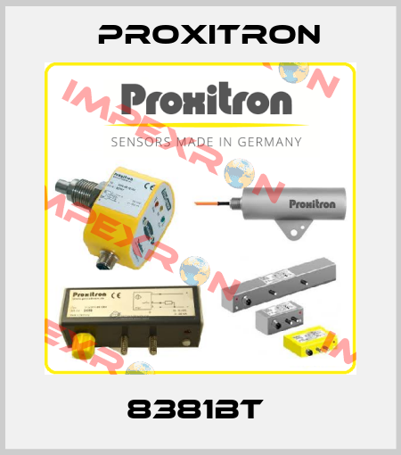 8381BT  Proxitron