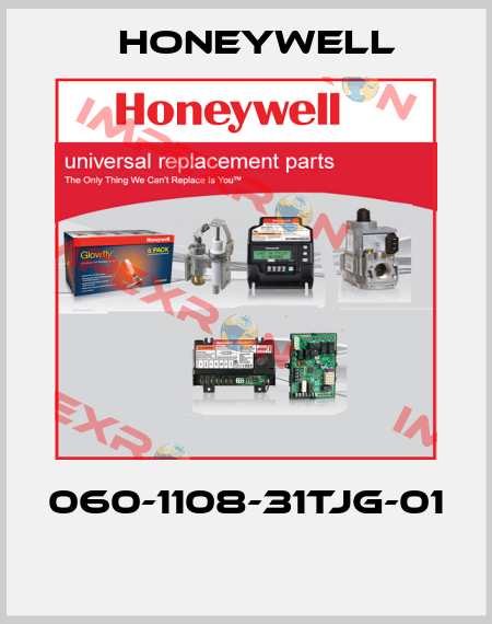 060-1108-31TJG-01  Honeywell