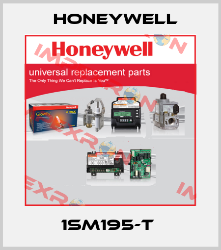 1SM195-T  Honeywell
