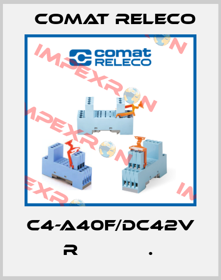 C4-A40F/DC42V  R             .  Comat Releco