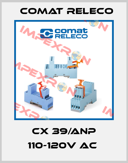 CX 39/ANP 110-120V AC  Comat Releco
