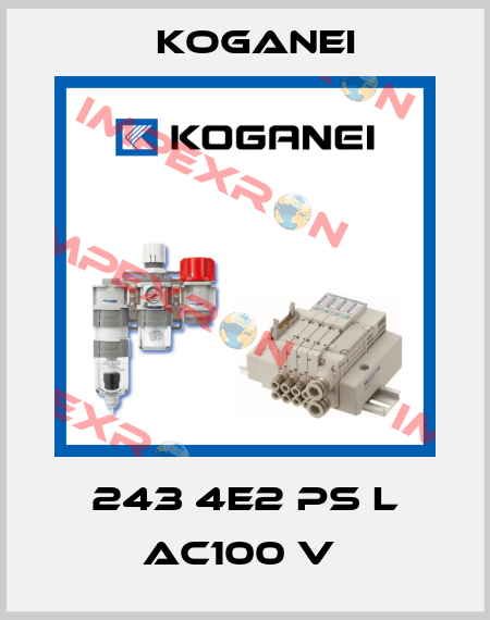 243 4E2 PS L AC100 V  Koganei