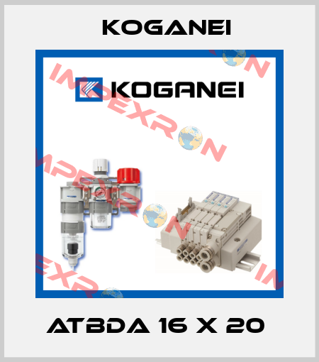 ATBDA 16 X 20  Koganei