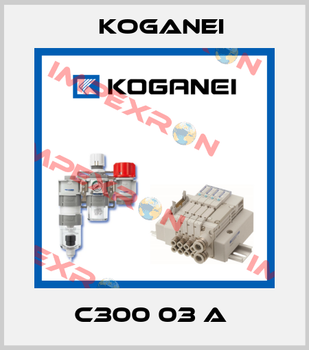 C300 03 A  Koganei