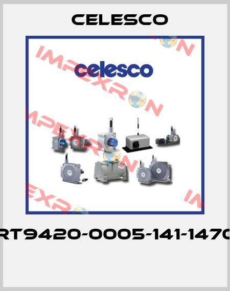 RT9420-0005-141-1470  Celesco