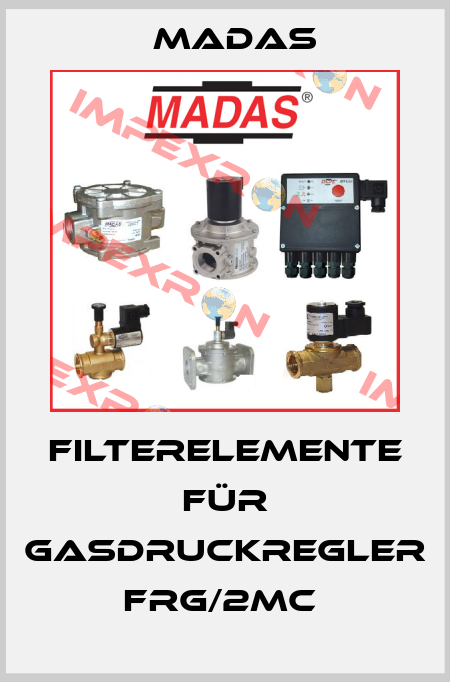 Filterelemente für Gasdruckregler FRG/2MC  Madas