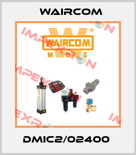 DMIC2/02400  Waircom