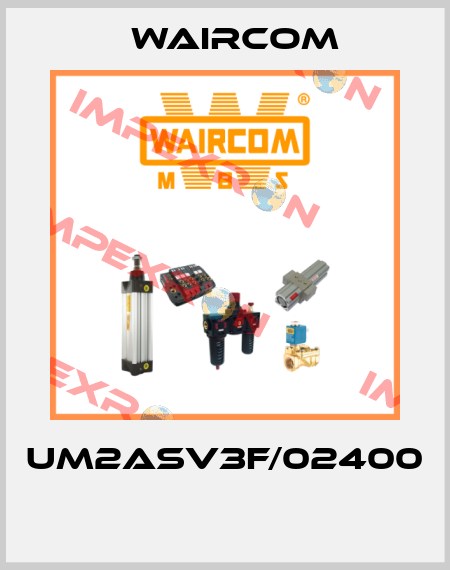 UM2ASV3F/02400  Waircom