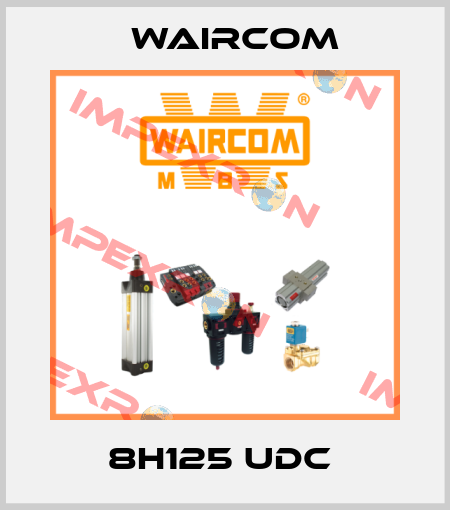 8H125 UDC  Waircom