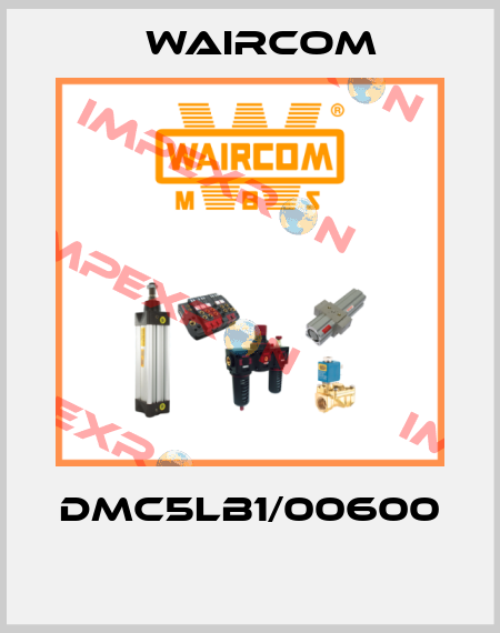 DMC5LB1/00600  Waircom