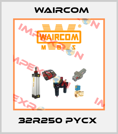 32R250 PYCX  Waircom