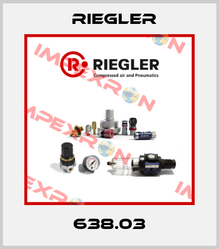 638.03 Riegler