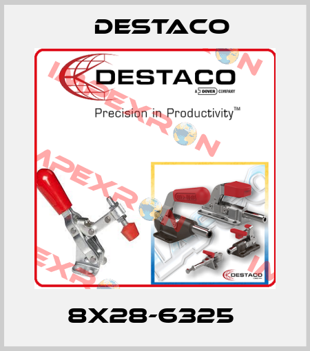 8X28-6325  Destaco