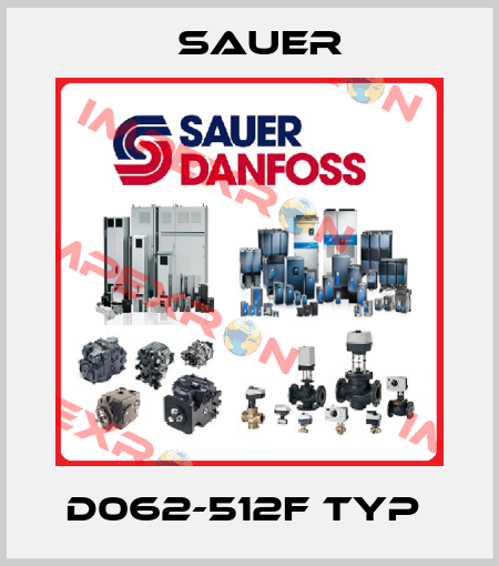 D062-512F TYP  Sauer