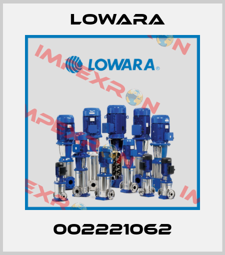002221062 Lowara