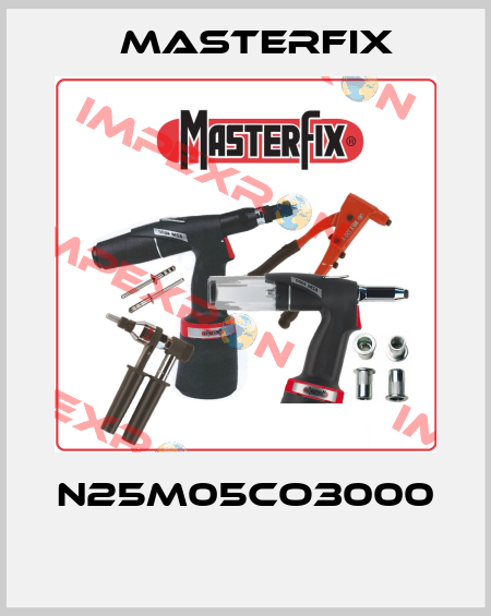 N25M05CO3000  Masterfix