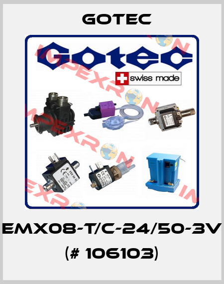 EMX08-T/C-24/50-3V (# 106103) Gotec