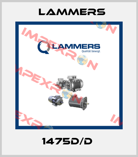 1475D/D  Lammers