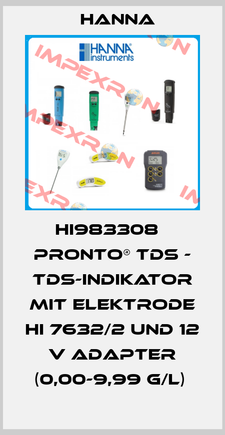 HI983308   PRONTO® TDS - TDS-INDIKATOR MIT ELEKTRODE HI 7632/2 UND 12 V ADAPTER (0,00-9,99 G/L)  Hanna
