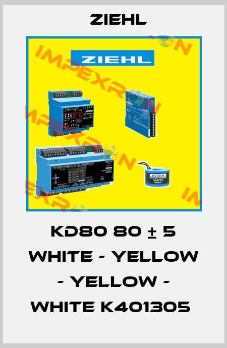 KD80 80 ± 5 WHITE - YELLOW - YELLOW - WHITE K401305  Ziehl