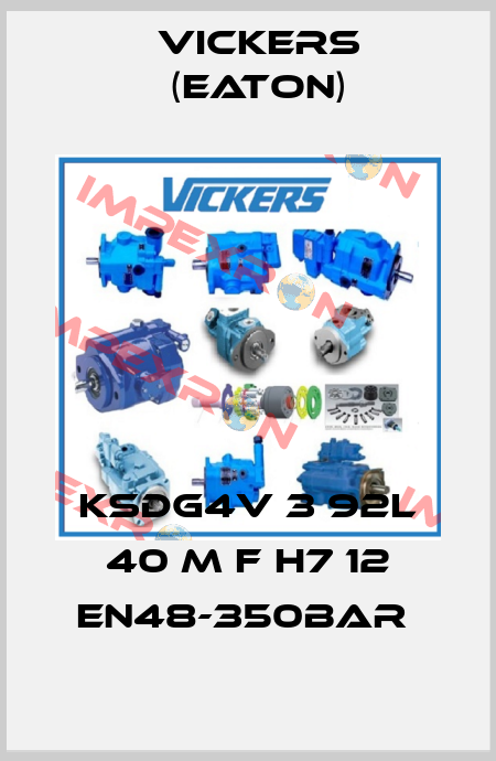 KSDG4V 3 92L 40 M F H7 12 EN48-350BAR  Vickers (Eaton)