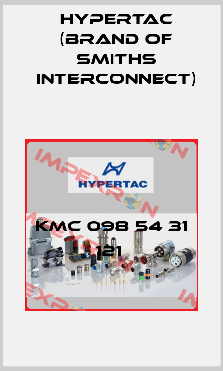 KMC 098 54 31 121  Hypertac (brand of Smiths Interconnect)