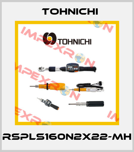 RSPLS160N2X22-MH Tohnichi
