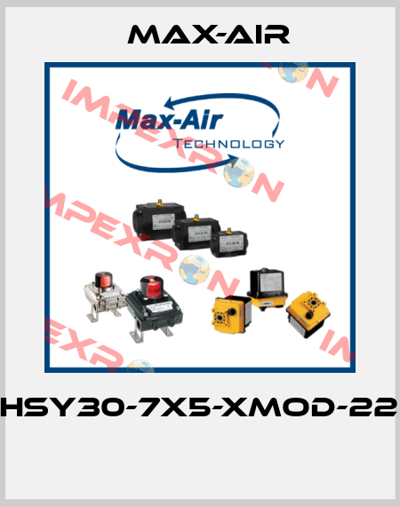 EHSY30-7X5-XMOD-220  Max-Air
