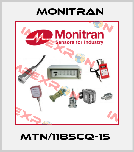 MTN/1185CQ-15  Monitran