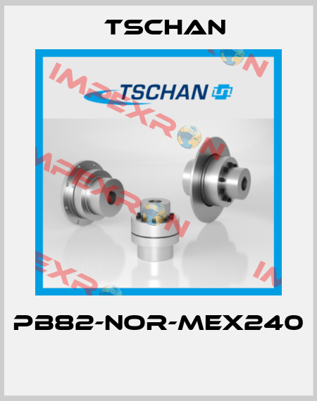 Pb82-Nor-Mex240  Tschan