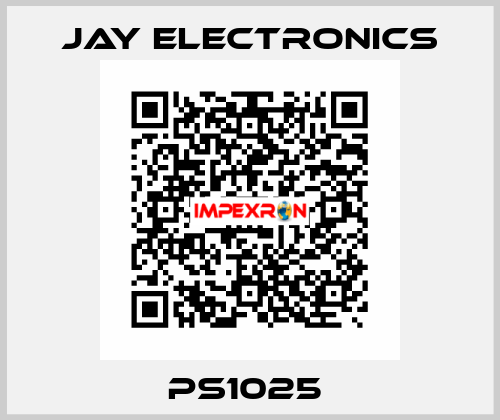 PS1025  JAY ELECTRONICS
